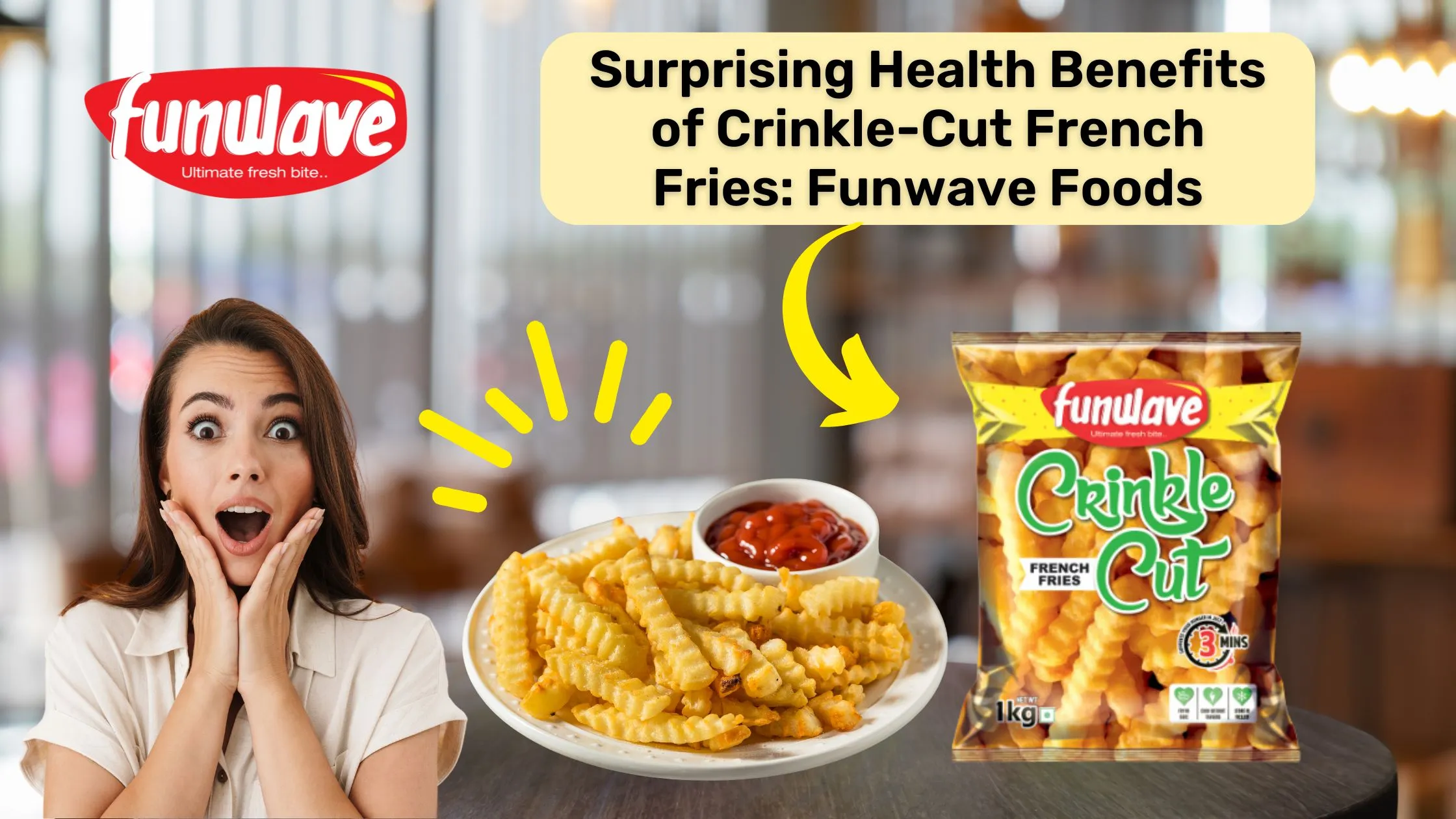 Surprising Health Benefits of Crinkle-Cut French Fries. Funwave Foods