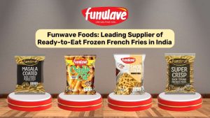 Funwave Foods Leading Supplier of Ready-to-Eat Frozen French Fries in India.